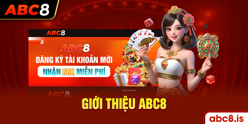 Thông tin giới thiệu chung về nhà cái ABC8