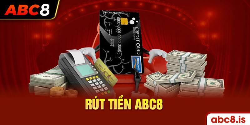 Quy tắc thực hiện giao dịch rút tiền ABC8