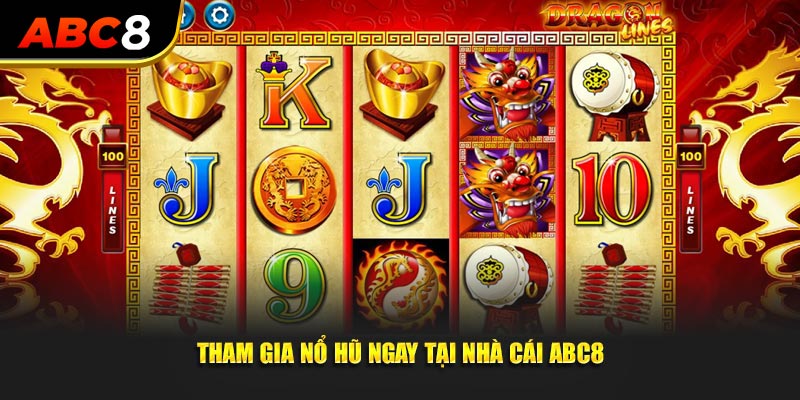 Tham gia nổ hũ ngay tại nhà cái ABC8